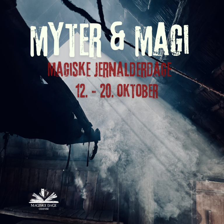 Myter & magi til Magiske Jernalderdage